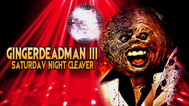 Gingerdead Man 3: Saturday Night Cleaver