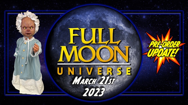 Full Moon Universe | March 21st, 2023