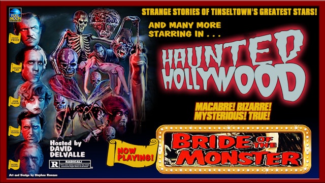 Haunted Hollywood: Bride of the Monster