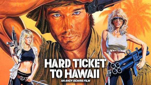 Hard Ticket To Hawaii