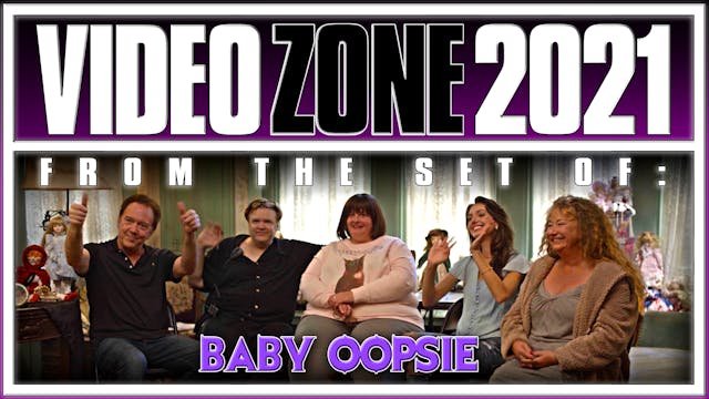Videozone 2021: From the Set of: BABY...