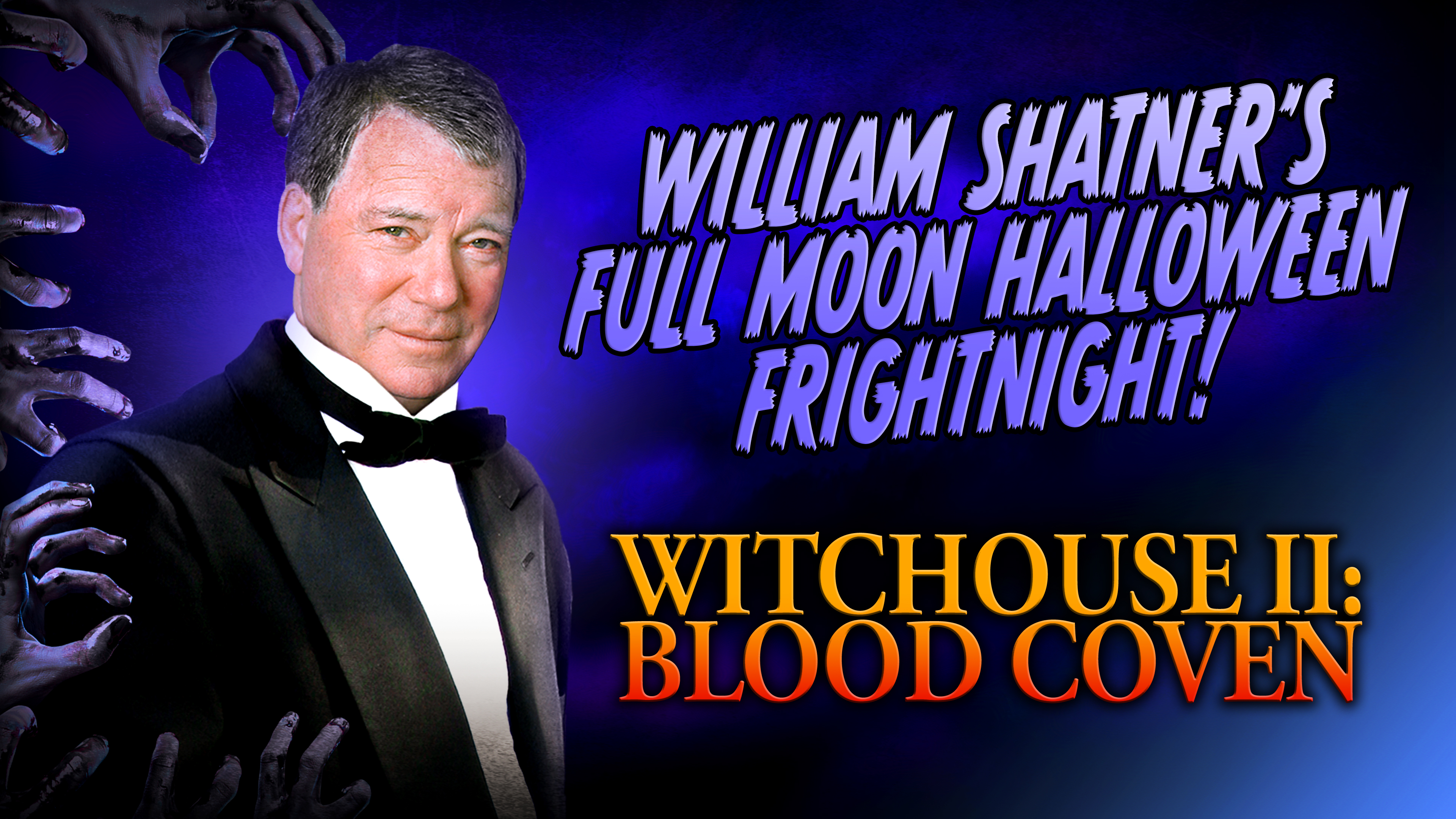 William Shatner's Fright Night: Witchouse II