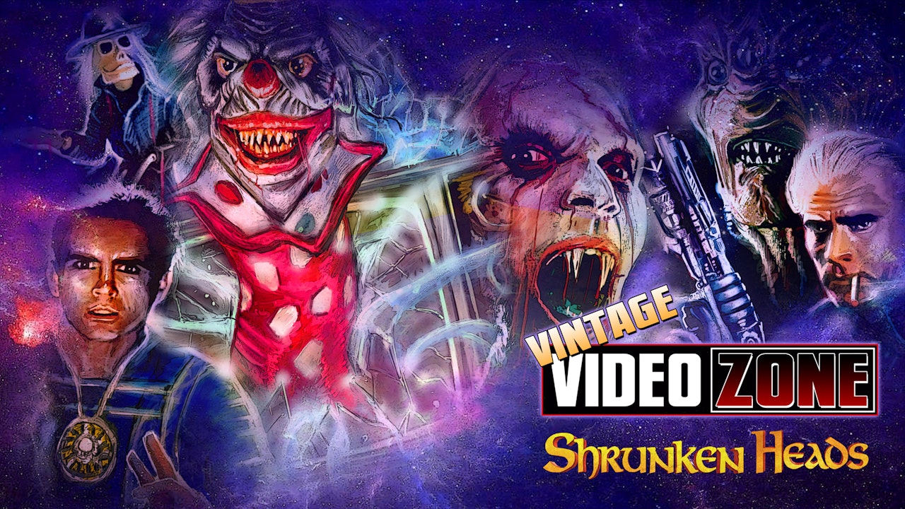 Videozone: Shrunken Heads