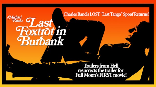 Last Foxtrot in Burbank Trailer