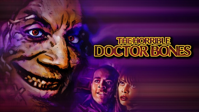 The Horrible Dr. Bones