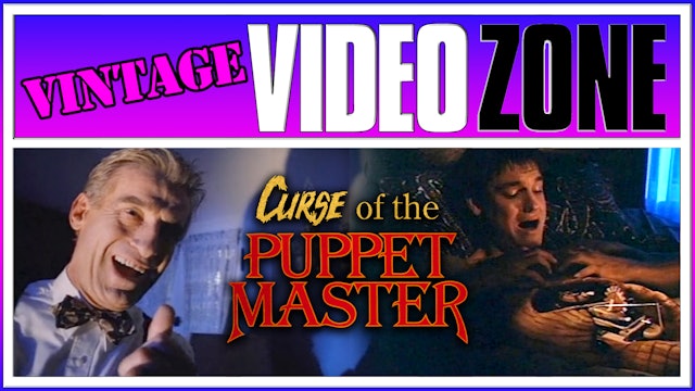 Videozone: Curse of The Puppet Master