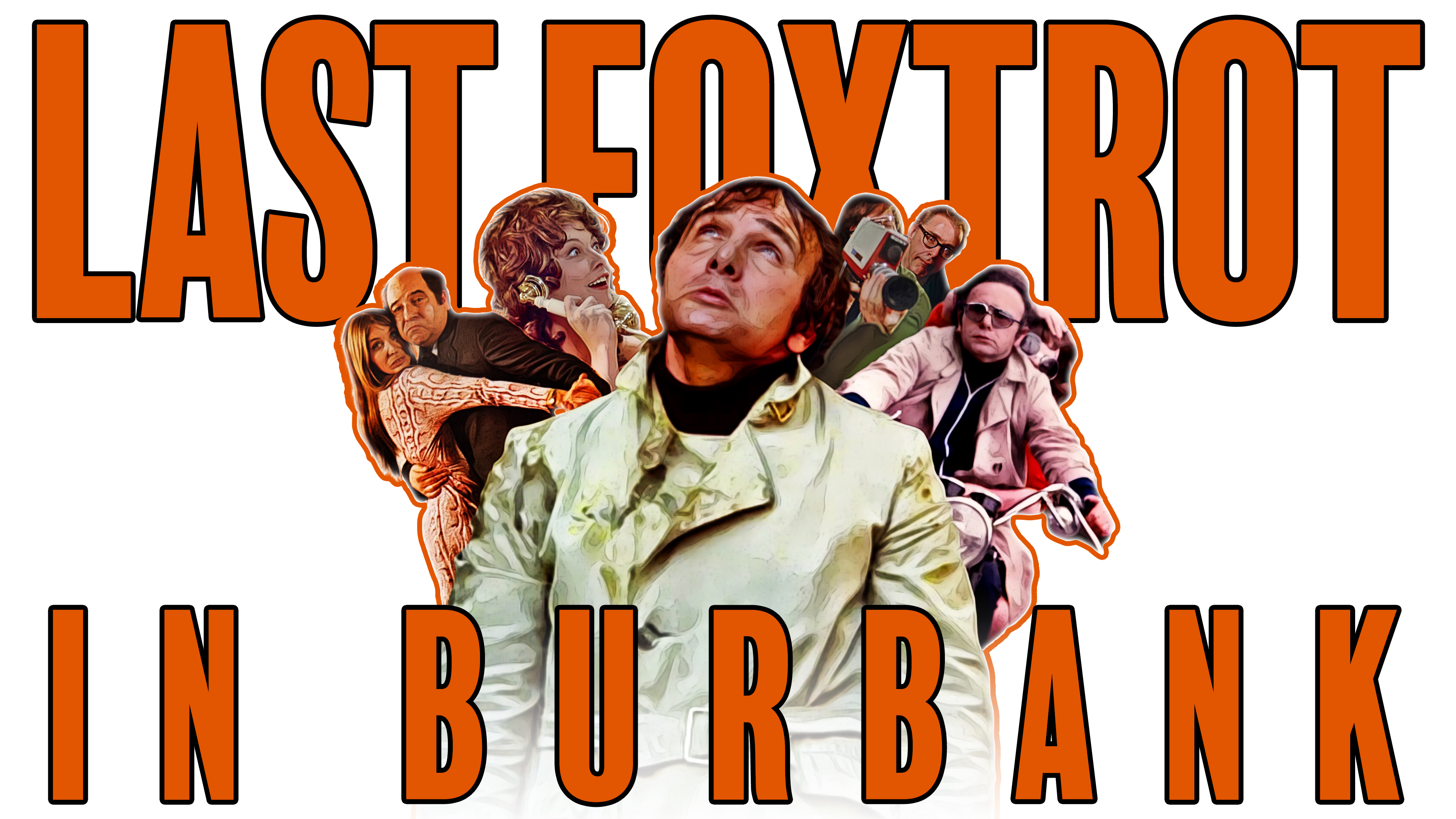 Last Foxtrot in Burbank