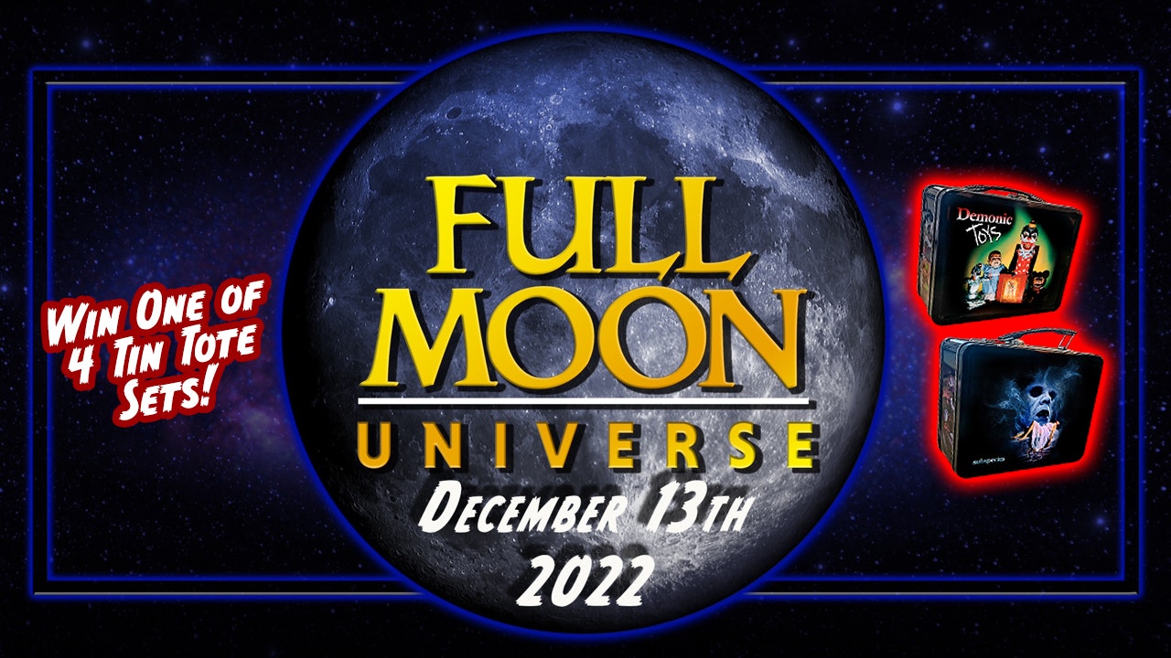 Full Moon Universe | December 13th, 2022