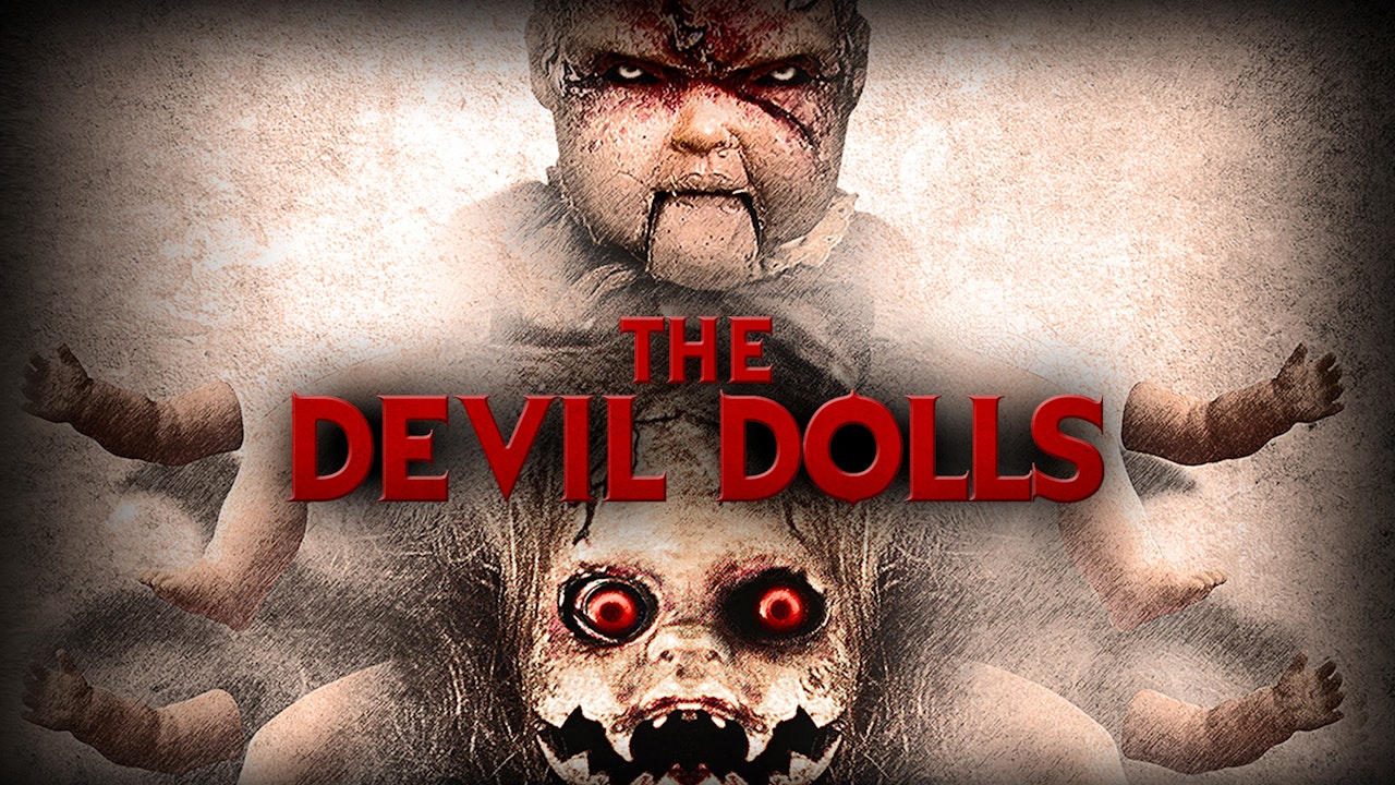The Devil Dolls