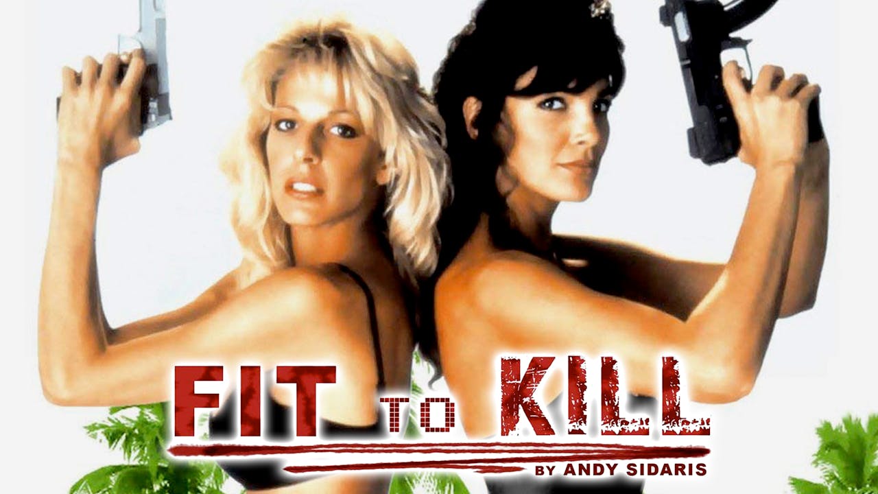 Fit to Kill 1993