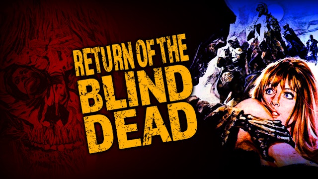 Return of The Blind Dead