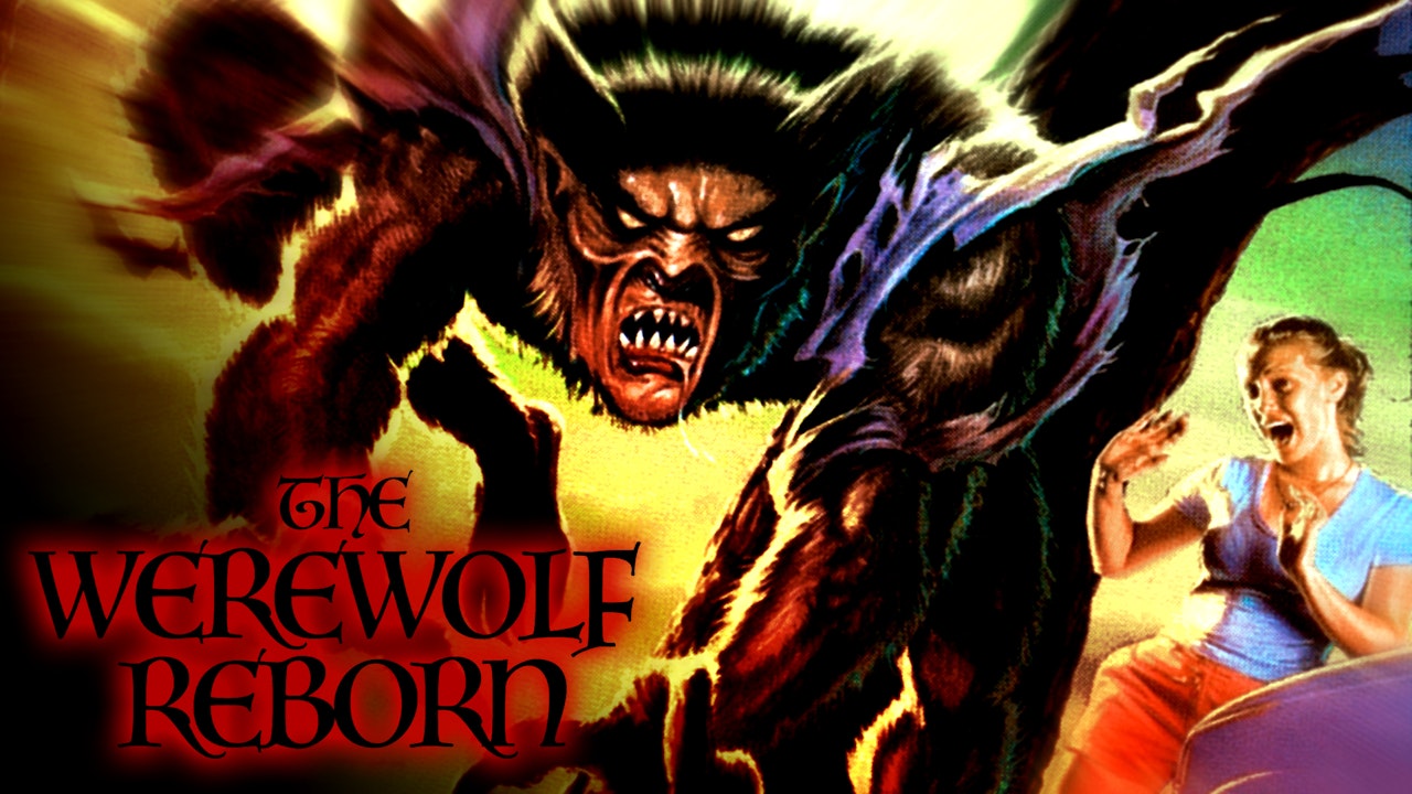 The Werewolf Reborn!