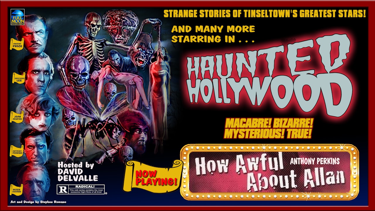 Haunted Hollywood: How Awful About Allan