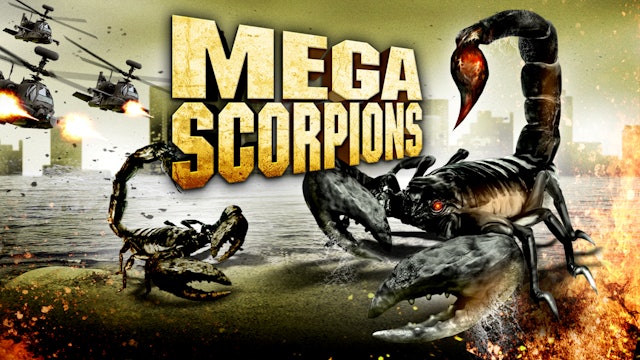 Mega Scorpions