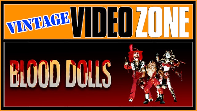 Videozone: Blood Dolls