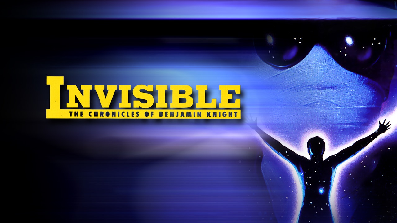 Invisible: The Chronicles of Benjamin Knight