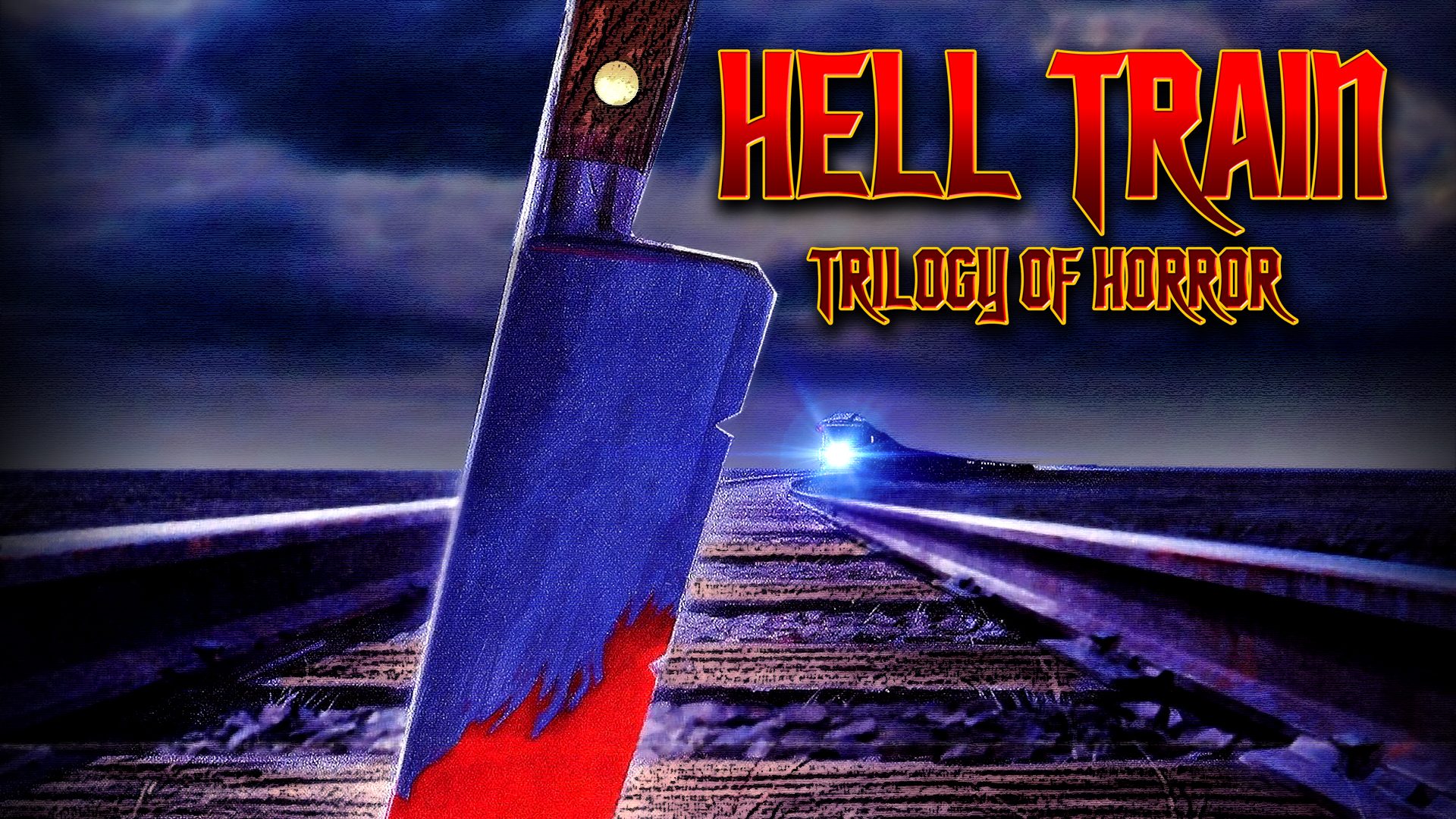 Hell Train: Trilogy Of Terror