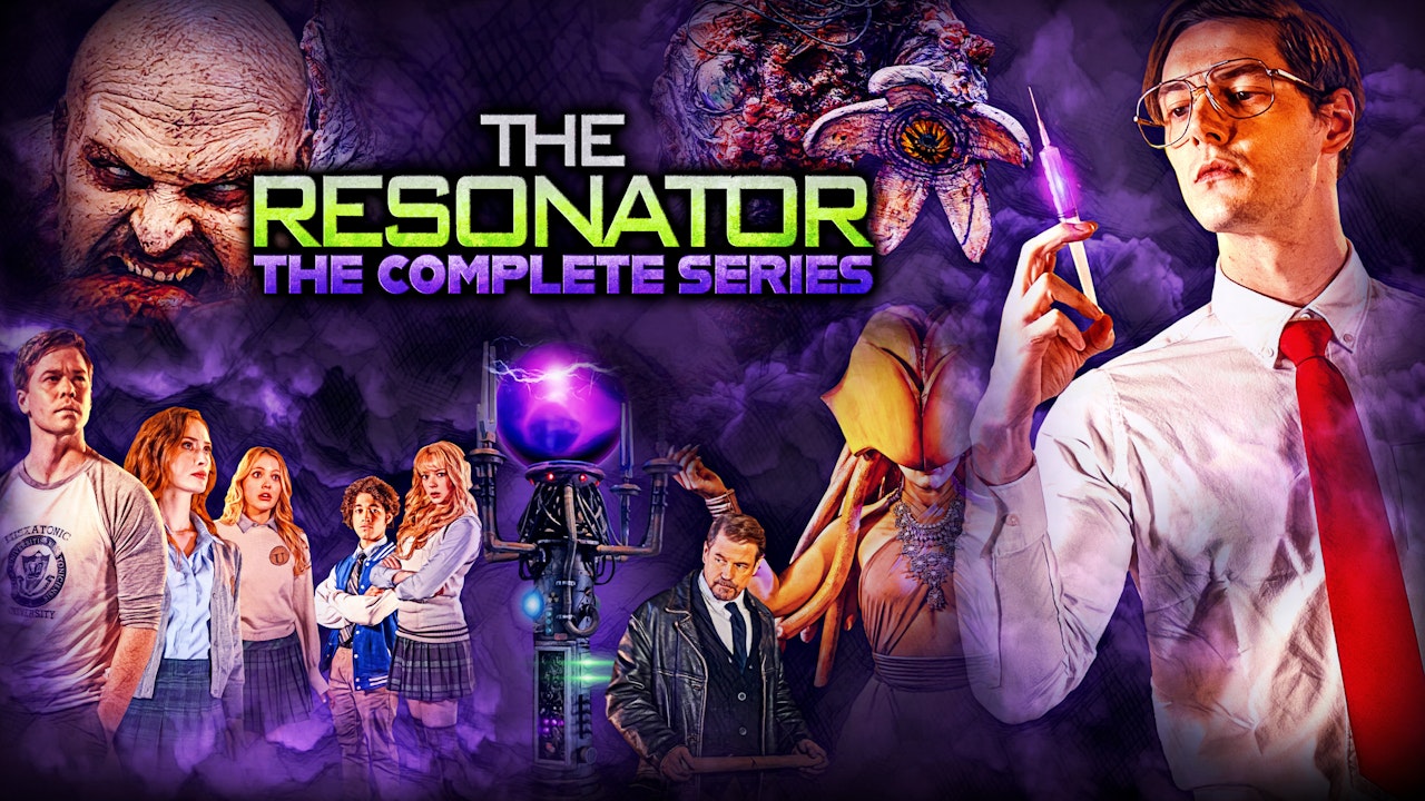 The Resonator: The Complete Series