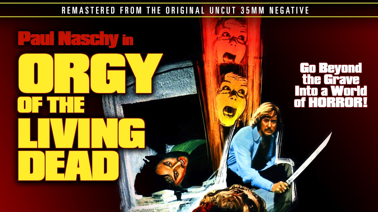 Orgy Of The Living Dead