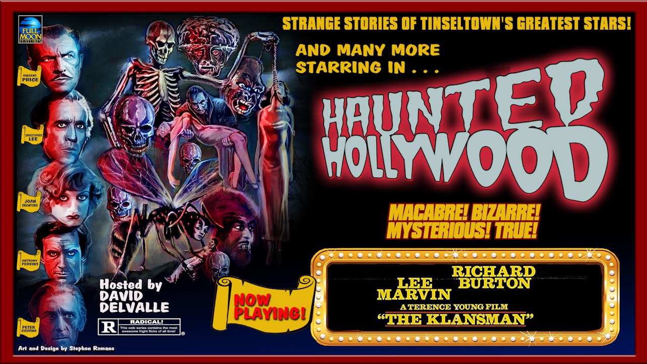 Haunted Hollywood: The Klansman