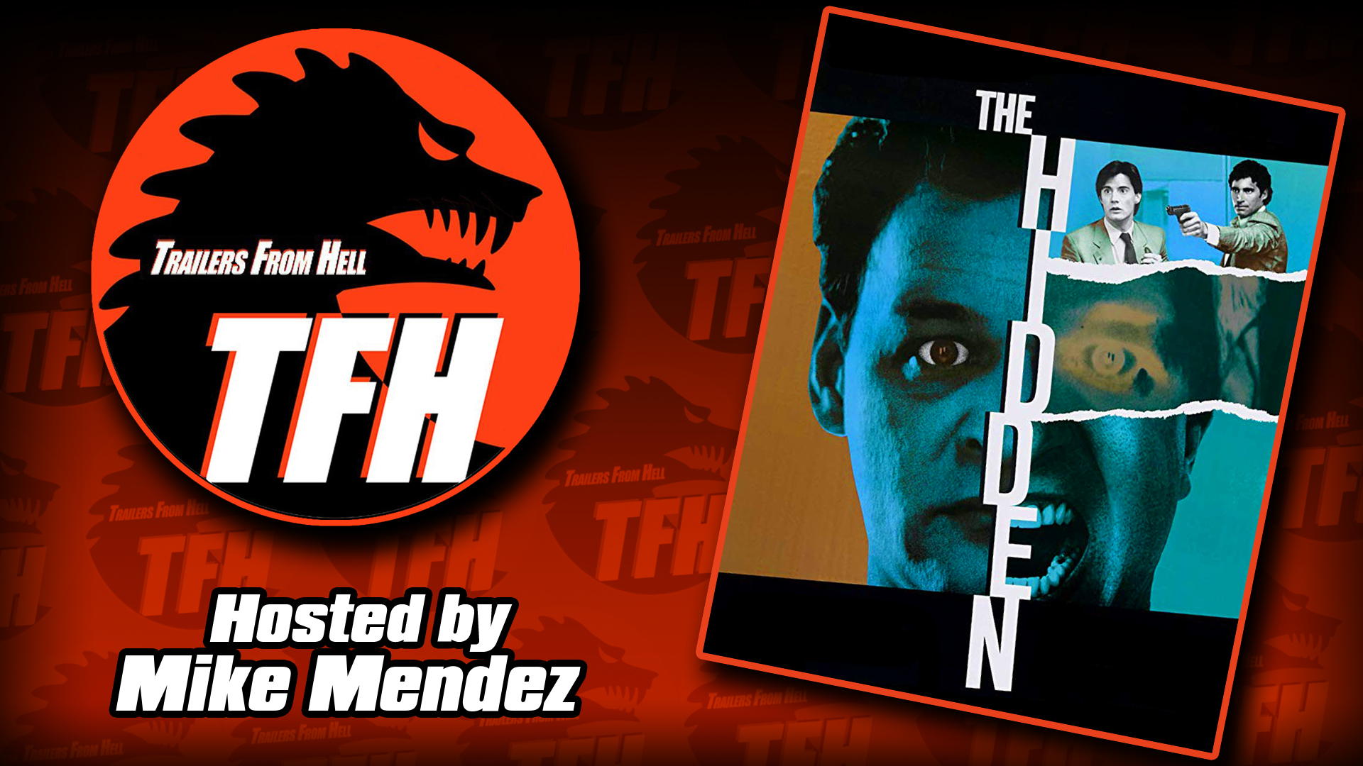 Trailers from Hell: The Hidden hosted by Mike Mendez