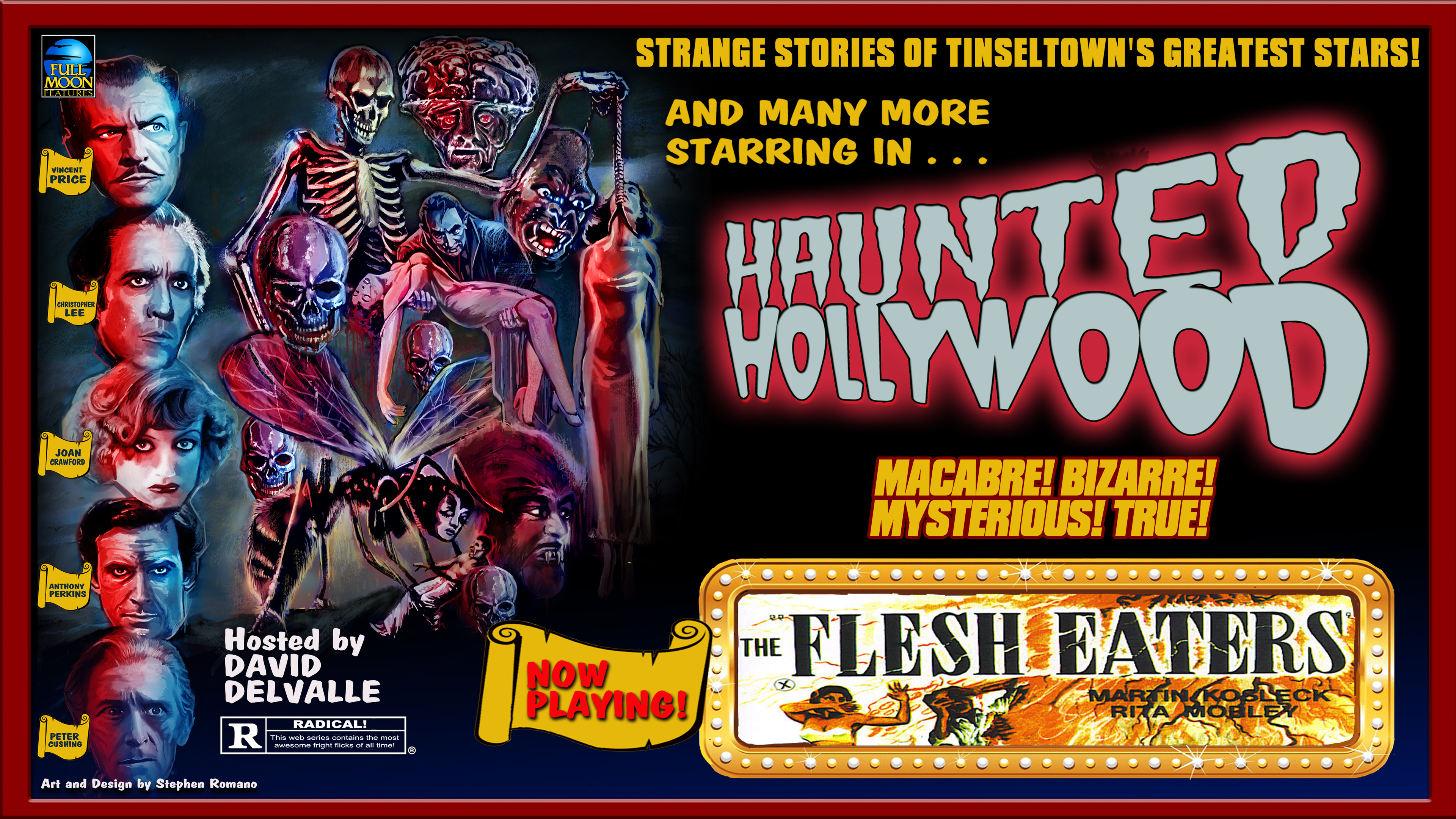 Haunted Hollywood: The Flesh Eaters