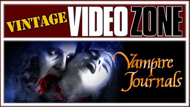Videozone: Vampire Journals