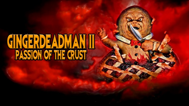 Gingerdead Man 2: Passion of the Crust