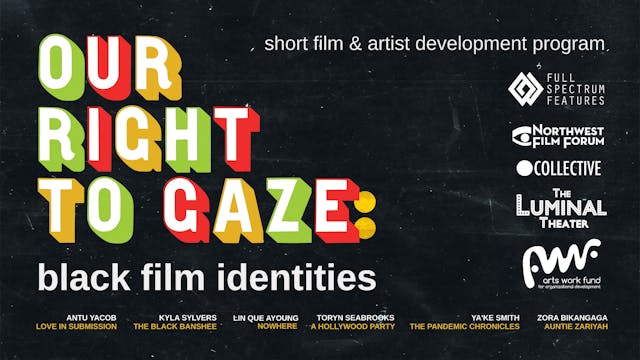 Our Right to Gaze @Waters Edge Cinema
