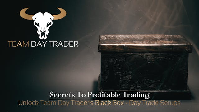 BLACK BOX - Day Trade Setup Type 2