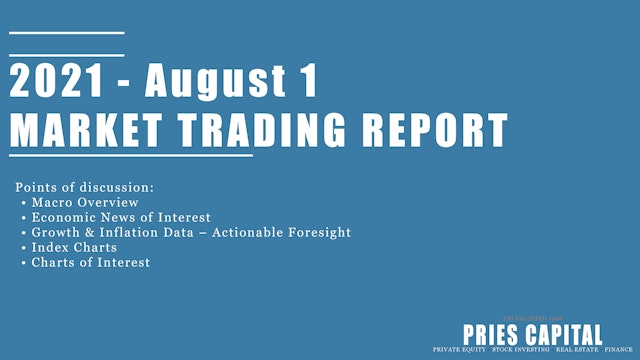 2021 - August 1 Market Trading Report