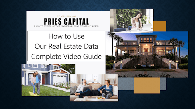 Pries Capital Real Estate Data Complete Video Guide