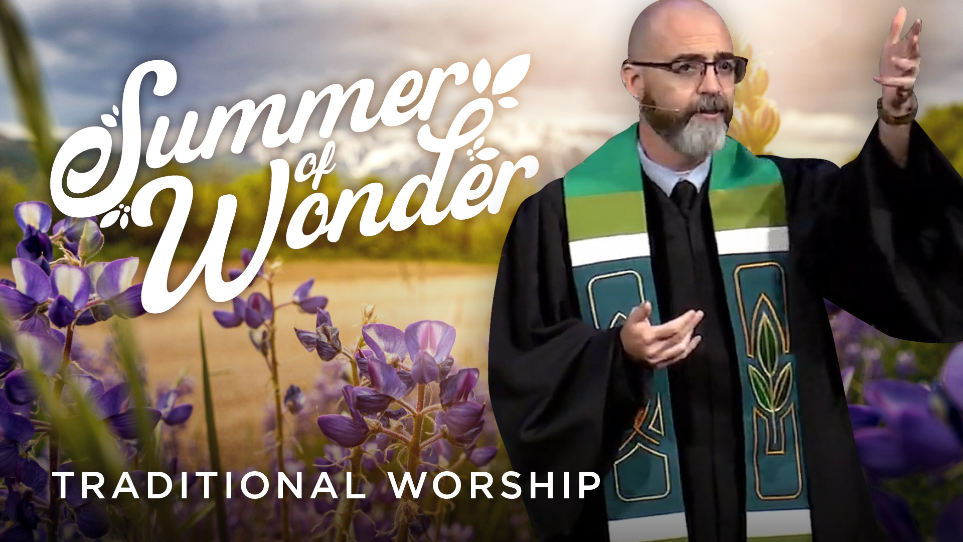 June 7, 2026: Traditional Worship Sermon