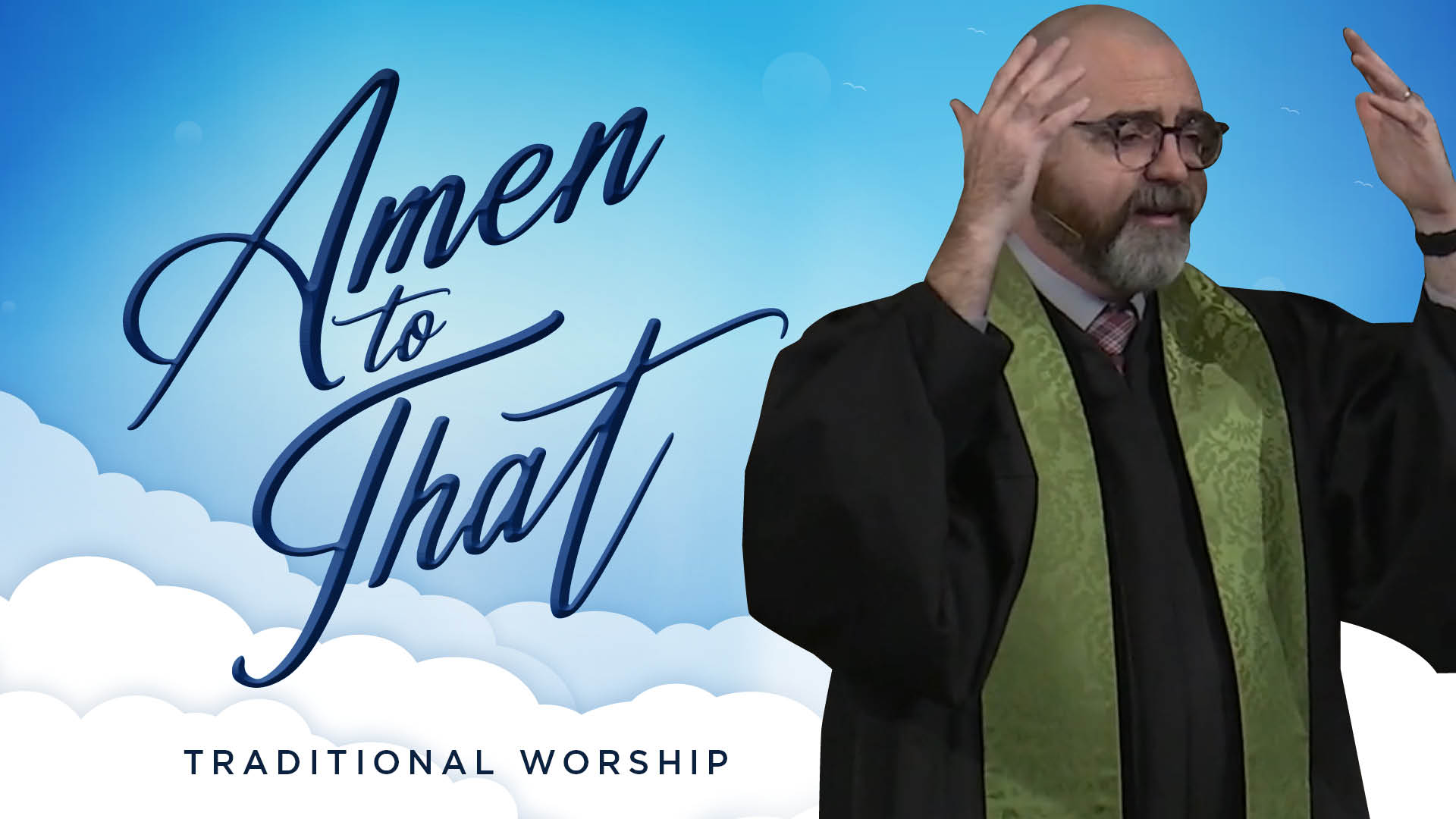 February 23, 2025: Traditional Worship Service