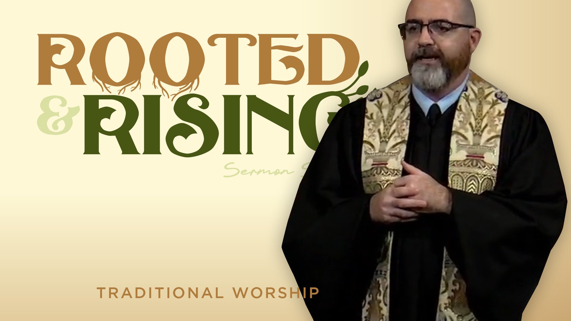 November 16, 2025: Traditional Worship Sermon