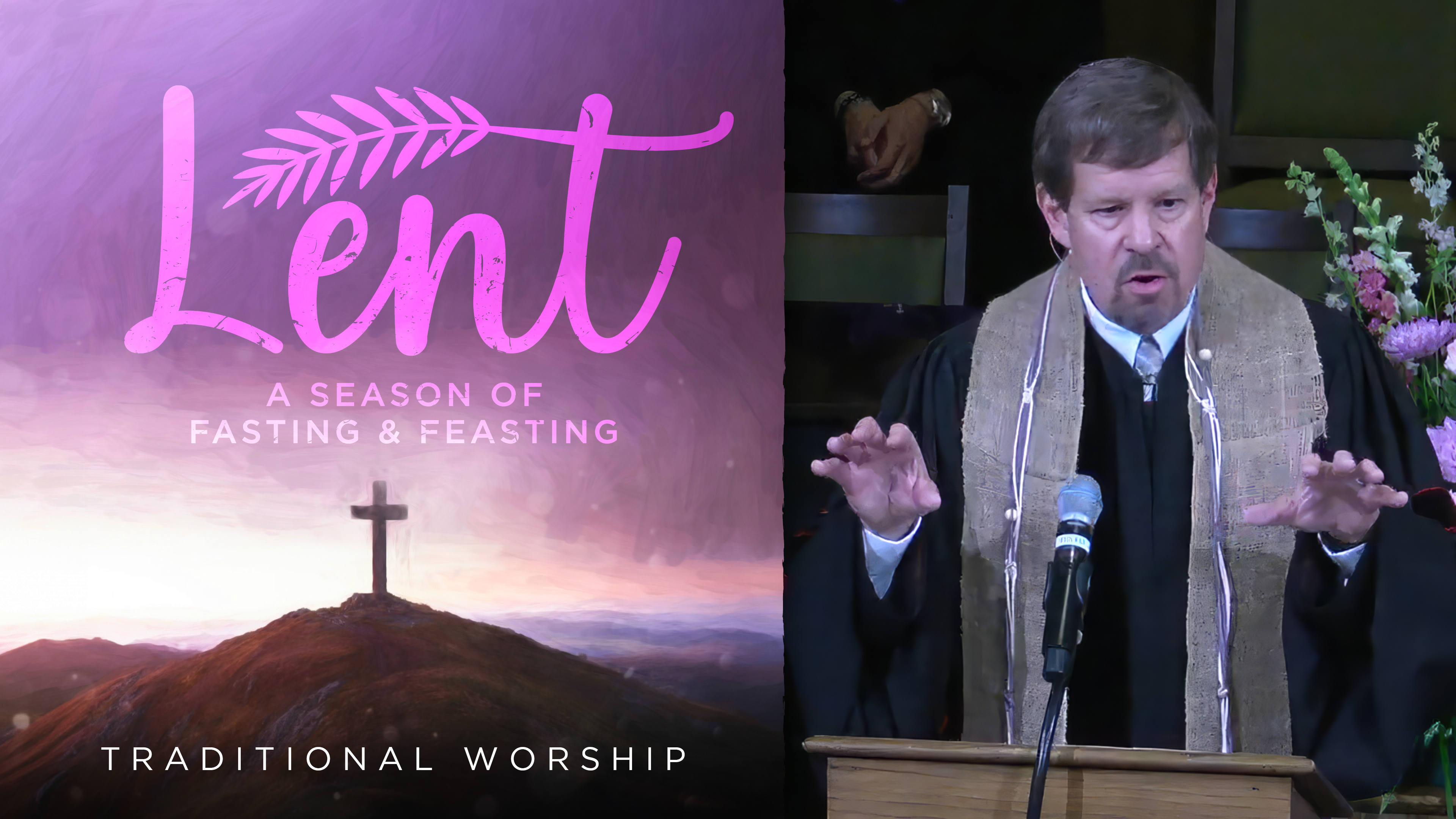 March 17, 2024: Traditional Worship Service