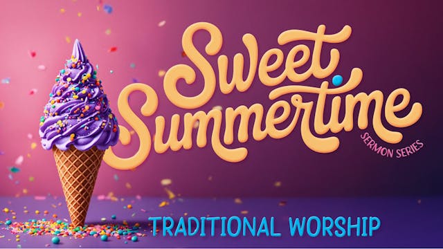 June 15, 2025: Traditional Worship Se...