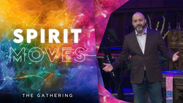 April 21, 2024: The Gathering Service