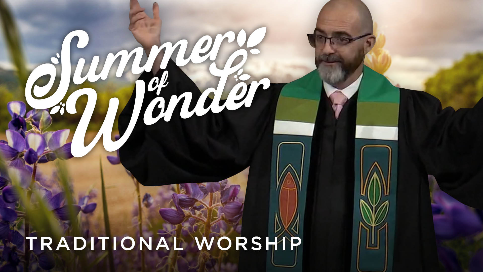 June 14, 2026: Traditional Worship Sermon