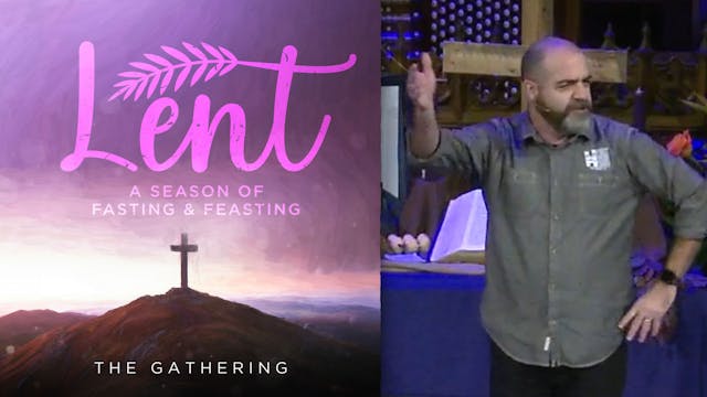 March 10, 2024: The Gathering Service