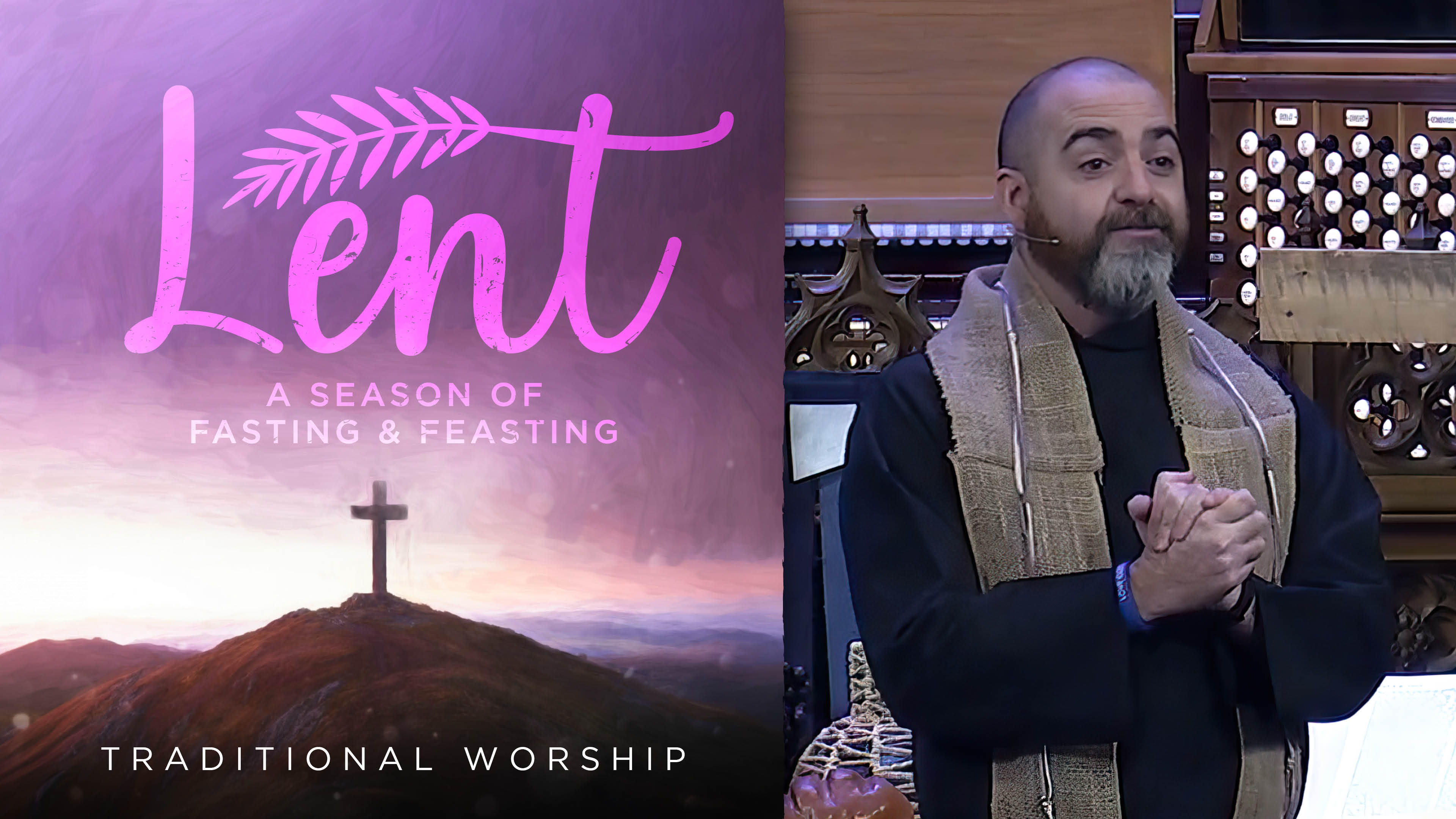 February 25, 2024: Traditional Worship