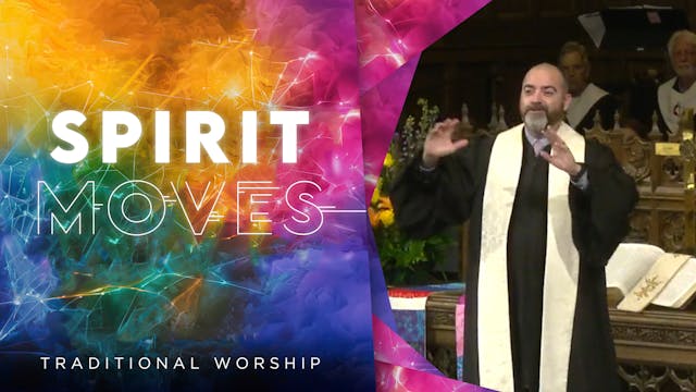 April 14, 2024: Traditional Worship S...