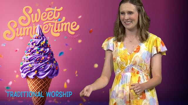 July 27, 2025: Traditional Worship Se...