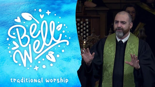 January 28, 2024: Traditional Worship...