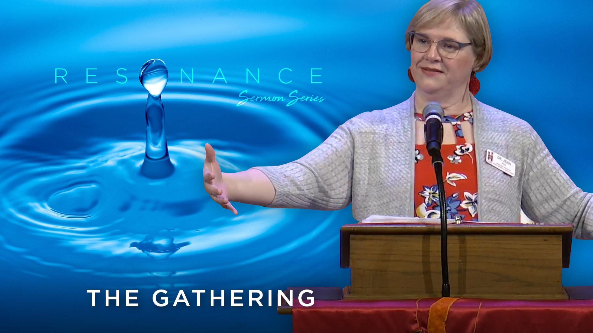 May 24, 2026: The Gathering Service