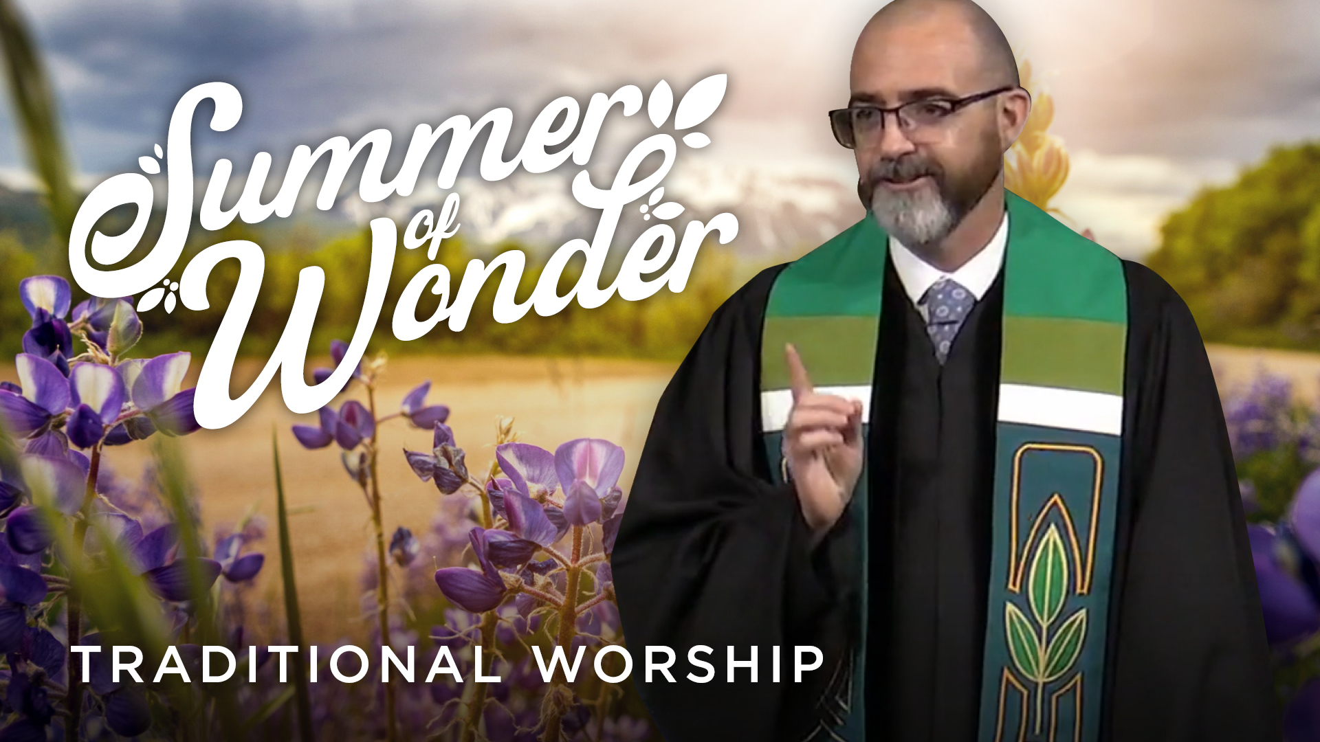 June 21, 2026: Traditional Worship Service