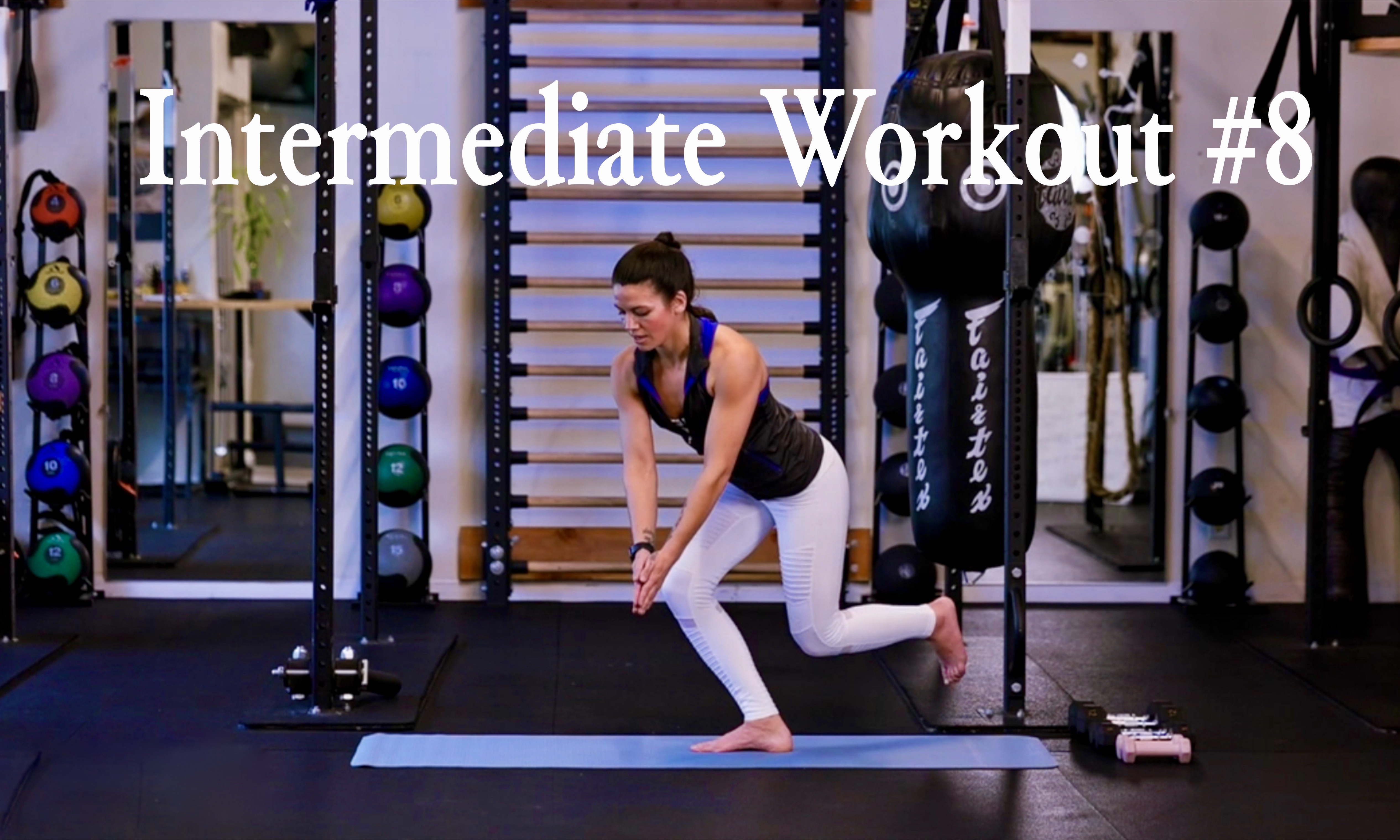 Intermediate Workout #8