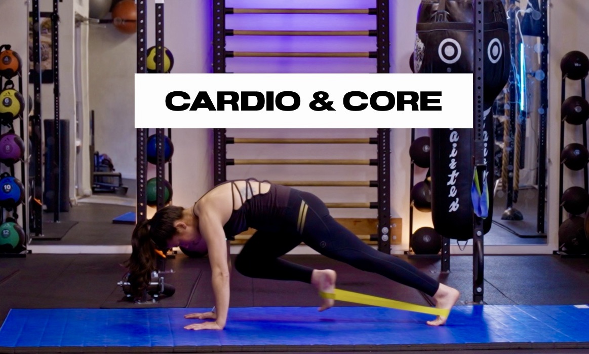 Cardio & Core