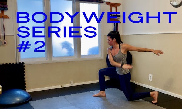 BODYWEIGHT #2