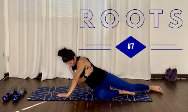 Roots #7